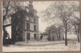 CPA 84 - LA TOUR D'AIGUES - Façade Du Château - TB PLAN Façade Edifice - CP Voyagée 1904 - La Tour D'Aigues