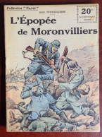 Collection Patrie : L'épopée De Moronvilliers - J. Petithuguenin - Historisch