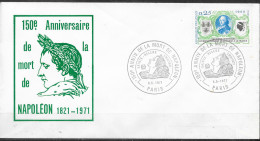 Napoléon Envel. Type FDC  Paris 5-5 1971  " Cachet Temporaire 150e Anniv. De La Mort De  Napoléon - Napoleón