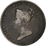 Italie, Duchy Of Parma, Maria Luigia, 5 Lire, 1815, Parme, Argent, TB - Parma