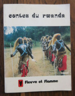 Contes Du Rwanda. EDICEF, Collection Fleuve Et Flamme. 1983 - Autres & Non Classés