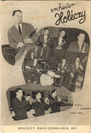 ** T2/T3 Holéczy Ákos Zenekara 1957-ben. Foto Lerner, Koós Felv. / Hungarian Music Band (non PC) (EK) - Non Classificati