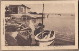 CPA 33 - TAUSSAT Les BAINS - Préparatifs Pour La Pêche - TB PLAN Bateaux Barques Animation Pêcheurs - Altri & Non Classificati