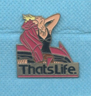 Rare Pins Femme Fille Pin Up Thats Life Z526 - Pin-ups