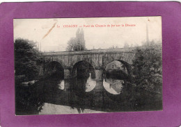 71 CHAGNY Pont Du Chemin De Fer Sur La Dheune - Chagny