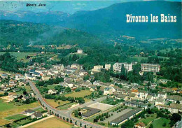 01 - Divonne Les Bains - Vue Générale Aérienne - Les Monts Jura - CPM - Voir Scans Recto-Verso  - Divonne Les Bains