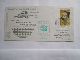 1er Vol Postal Airbus A300 B4 New York Pointe A Pitre Port De France 21/11/75 - Airplanes