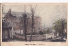 FRESNES SUR MARNE                           Le Moulin            Colorisee - Autres & Non Classés