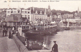 14 -  TROUVILLE -  Le Bateau Du Havre A Quai - Trouville