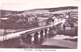POUPEHAN - Le Village , Le Pont Et La Semois - Bouillon
