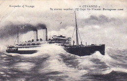 Paquebot - " OTRANTO "  - By Stormy Weather . Off Cape Sn Vincent - Portunese Coast - Steamer 1911 - Paquebots