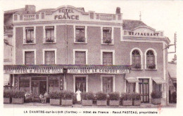 72 - LA CHARTRE  Sur LOIR - Hotel De France - Altri & Non Classificati