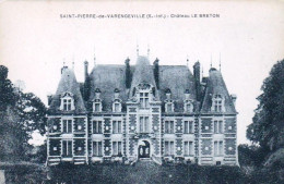 76 -  SAINT PIERRE De VARENGEVILLE - Chateau Le Breton - Other & Unclassified