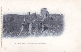 23 - CROZANT - Ruines Vues Du Village - Crozant