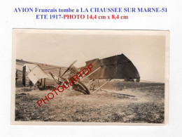 LA CHAUSSEE SUR MARNE-51-AVION Francais Tombe-ETE 1917-PHOTO-Guerre-14-18-1 WK-Militaria-Aviation-Fliegerei - 1914-1918: 1. Weltkrieg