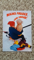 CPM HUMOUR SUR LES PISTES DE SKI MAINS FROIDES COEUR CHAUD ED CIM FEMME SEINS NUS - Humor