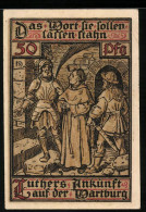 Notgeld Eisenach, 50 Pfennig, Luther Kommt Auf Der Wartburg An  - [11] Local Banknote Issues