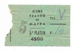 Portugal Billet Ancienne Cine Teatro De Mafra Cinema Théâtre Movies Theater Old Ticket - Eintrittskarten