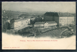 14003 Fribourg - Rue Du Père Girard Et Le Séminaire St. Charles - Autres & Non Classés