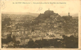 43 - Le Puy En Velay - Vue Générale, Prise Du Quartier Des Capucins - Correspondance - Voyagée En 1928 - CPA - Voir Scan - Le Puy En Velay