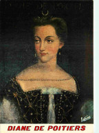 Art - Peinture Histoire - Diane De Poitiers - Portrait - Collection Du Château De Chaumont-sur-Loire - CPM - Carte Neuve - Histoire