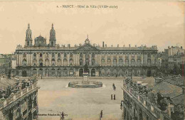 54 - Nancy - Place Stanislas - Hotel De Ville - CPA - Voir Scans Recto-Verso - Nancy