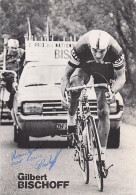 Vélo - Cyclisme - Coureur Cycliste Gilbert Bischoff - Team Cilo Leutenegger - 1976 - Cycling
