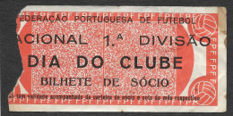 Portugal Ticket Football Futebol 1ª Divisão C. 1960 - 70 Soccer Game Ticket - Tickets - Vouchers