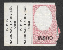 Portugal Ticket Football Futebol 1ª Divisão C. 1960 - 70 Soccer Game Ticket - Biglietti D'ingresso