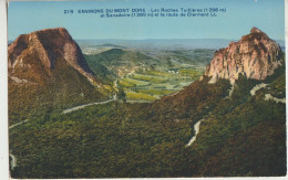 Environs Du  Mont Dore 63  Carte Non Circulée Les Roches Tuillières 1296m Et Sanadoire 1288m Et Route De Clermont - Le Mont Dore