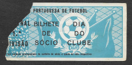 Portugal Ticket Football Futebol 1ª Divisão C. 1960 - 70 Soccer Game Ticket - Tickets D'entrée