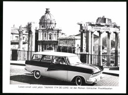 Fotografie Auto Ford Taunus 17 M De Luxe Kombi, PKW Vor Den Antiken Ruinen In Rom  - Automobile