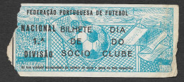 Portugal Ticket Football Futebol 1ª Divisão C. 1960 - 70 Soccer Game Ticket - Toegangskaarten