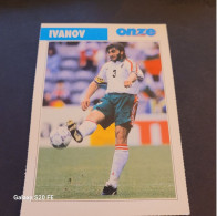 Fiche Illustrée Sport Football ** Onze Mondial   ** Bulgarie  ** Trifon Ivanov - Sport