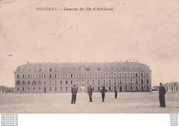 D86  POITIERS  Caserne Du 33 ème D'Artillerie - Poitiers
