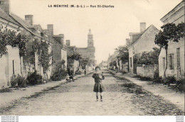 D49   LA MÉNITRÉ  Rue St Charles   ........  Carte Peu Courante - Autres & Non Classés