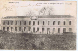 LOT - PRAYSSAC - Collège D'Istrie ( Ecole Communale ) - Librairie Du Girma - Altri & Non Classificati
