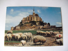 LE MONT SAINT MICHEL - Et Les Moutons De Prés Salés - Le Mont Saint Michel