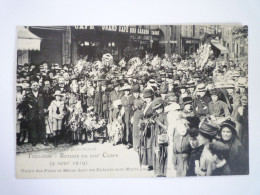 2024 - 2050  TOULOUSE  (Haute-Garonne)  :  RETOUR Du XVII ème CORPS  -  Union Des Pères Et Mères... 1919 - Toulouse