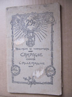 29) REGIMENT D'INFANTERIE - CAMPAGNE CONTRE L'ALLEMAGNE - 1914-1918 - Guerre 1914-18