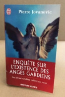 Enquête Sur L'Existance Des Anges Gardiens - Andere & Zonder Classificatie