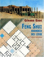 Feng-shui: Harmonie Des Lieux - Andere & Zonder Classificatie