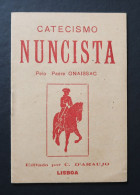 Portugal Brochure Catecismo Nuncista João Núncio Tourada Corrida Orfèvre Araujos Goldsmith Bullfight Brochure - Publicités