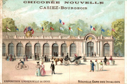 CHROMO CHICOREE NOUVELLE CASIEZ-BOURGEOIS A CAMBRAI EXPOSITION UNIVERSELLE DE 1900 NOUVELLE GARE DES INVALIDES - Tè & Caffè