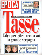 °°° RIVISTA EPOCA N° 2248 DEL 9 NOVEMBRE 1993 °°° - Autres & Non Classés