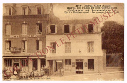 AULT - ONIVAL (80). Hôtel De Paris Et Des Voyageurs, Grande Rue. - Ault
