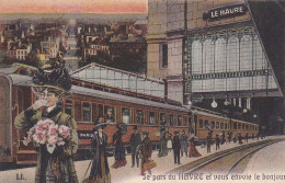 Je Pars Du Havre Et Vous Envoie Le Bonjour - Bahnhof