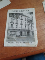 155 //  BERGERAC / HOTEL DU COMMERCE - Dépliants Touristiques