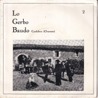 LO GERBO BAUDO 2 - FR EP - CONFOLENS CHARENTE - LES PROMENADES + 7 - Sonstige - Franz. Chansons