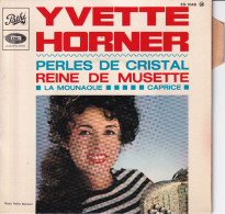 YVETTE HORNER - FR EP - PERLES DE CRISTAL + 3 - Altri - Francese